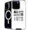 All You Need Is Love BW iPhone 16 Pro MagSafe Case